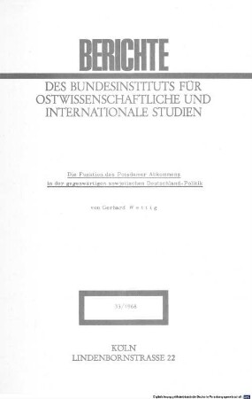 Die Funktion des Potsdamer Abkommens in der gegenwärtigen sowjetischen Deutschland-Politik