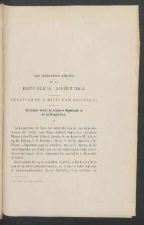 Los verdaderos límites de la República Argentina : Cuestión de límites con Bolivia. (Estudios sobre la historia diplomática de la República)