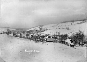 Ansicht unterer Ortsteil : Gebäude re. (mit schw. Schuppen) ist etwa 1912 abgebrannt; am Hang alter Stolleneingang