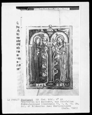 Psalterium mit Kalender — Zwei heilige Märtyrerinnen, Folio 41recto