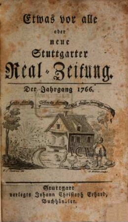 Etwas vor alle oder neue Stuttgarter Realzeitung, [2]. 1766