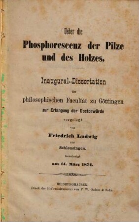 Ueber die Posphorescenz der Pilze und des Holzes : Inaugural-Dissertation