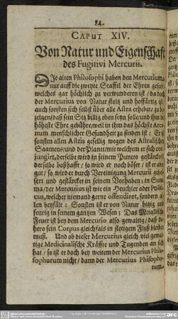 Caput XIV. Von Natur und Eigenschaft des Fugitivi Mercurii