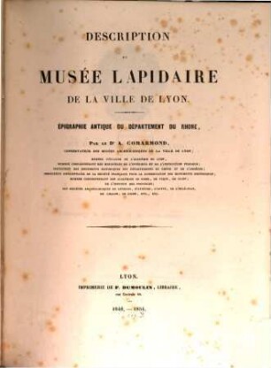 Description du Musée Lapidaire de la Ville de Lyon : Épigraphe antique du département du Rhone