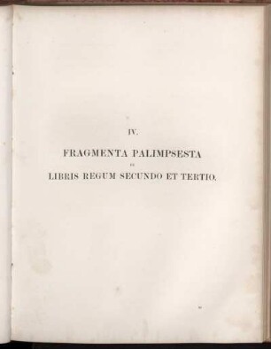 IV. Fragmenta palimpsesta ex libris regum secundo et tertio