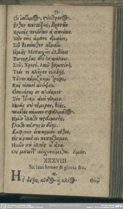 XXXVIII. Sit laus honer & gloria [et]c