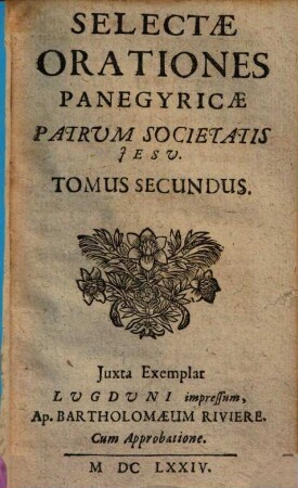Selectae Orationes Panegyricae Patrum Societatis Jesu, 2
