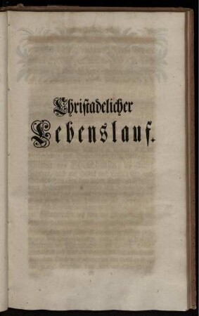 Christadelicher Lebenslauf