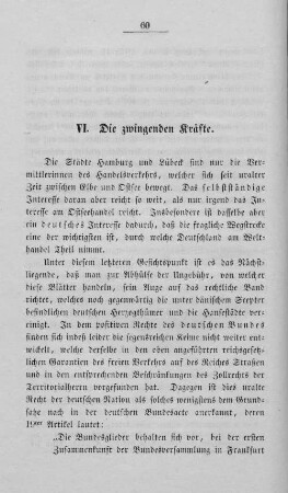 VI. Die zwingenden Kräfte.