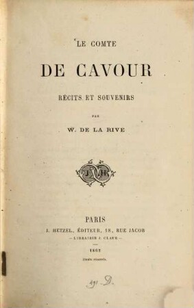 Le comte de Cavour : Récits et souvenirs