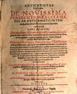 Antichristus tymbogerōn, Hoc est De Finali Antichristi Interitu : Libri IV