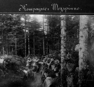 Erster Weltkrieg - "Kriegsansichten aus den Vogesen". "Kompagnie - Wegspinne"