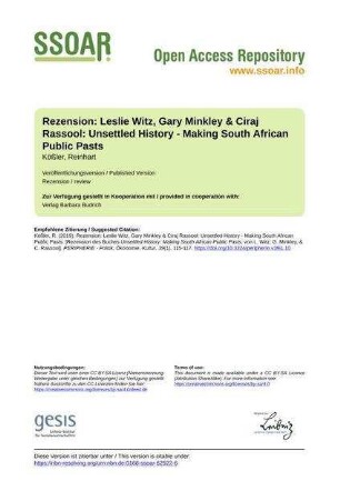 Rezension: Leslie Witz, Gary Minkley & Ciraj Rassool: Unsettled History - Making South African Public Pasts