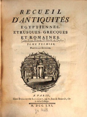 Recueil D'Antiquités Egyptiennes, Etrusques, Grecques Et Romaines, 1