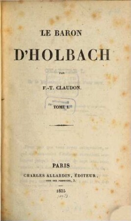 Le Baron D'Holbach. 1