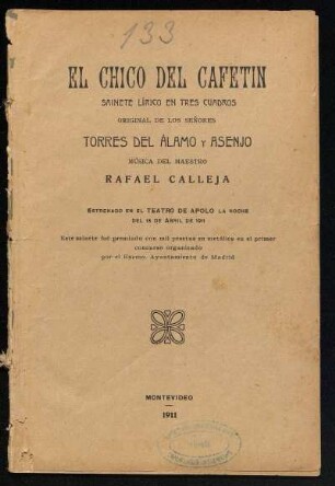 El chico del caffetín : sainete lírico en tres cuadros