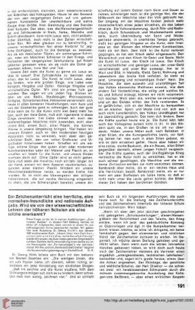 N.F. 11.1931: Der Zeichenunterricht eine herrliche, eine menschen-freundliche und nationale Aufgabe : wird sie von den wissenschaftlichen Lehrern der höheren Schulen als eine solche anerkannt?
