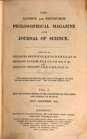 The London and Edinburgh philosophical magazine and journal of science. 1, 1. 1832