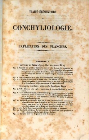 Traité élémentaire de conchyliologie : avec les applications de cette science à la géologie. [3,a], Explication des planches