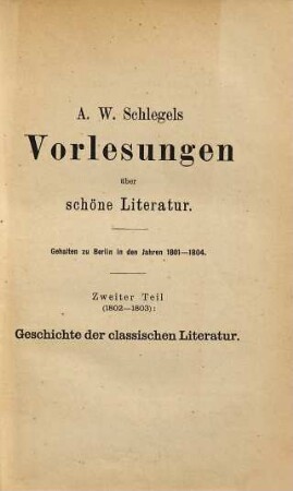 Vorlesungen über schöne Literatur und Kunst, 2 = 18