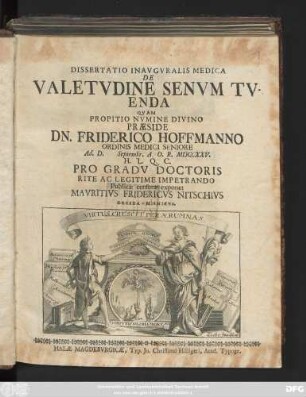 Dissertatio Inavgvralis Medica De Valetvdine Senvm Tvenda