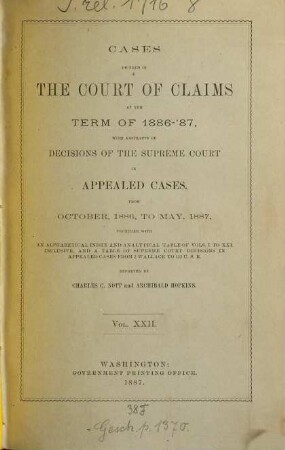 Cases decided in the United States Court of Claims. 22. 1886/87. - 1887