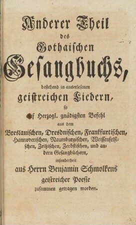 (Zwischentitel) Anderer Theil des Gothaischen Gesangbuchs ...