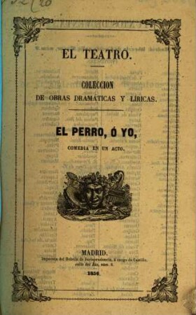 El Perro, ó yo