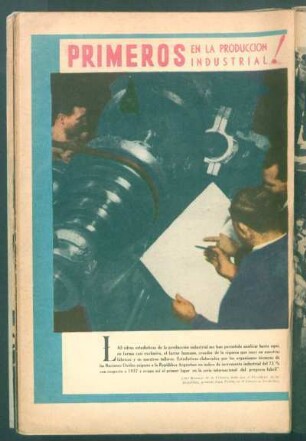 Primeros en la producción industrial!