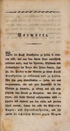 Die sichersten Mittel wider fast alle Krankheiten der Menschen, Th. 1. Die sichersten Mittel wider alle Augen- Ohren- und Schleimkrankheiten