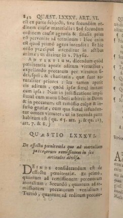Quaestio LXXXVI. De effectu poenitentiae quo ad mortalium peccatorum remissionem in sex articulos divisa.