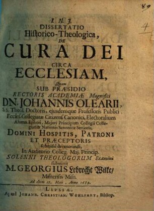Diss. hist. theol. de cura Dei circa ecclesiam