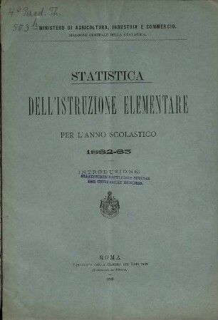 Statistica dell'istruzione elementare : per l'anno scolastico .... 1882/83 (1885)