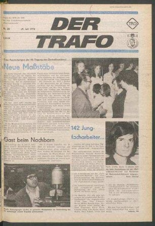 TRO-Betriebszeitung 'Der Trafo'; Nr. 30/1974 (23. Juli 1974)