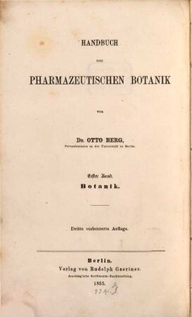 Handbuch der pharmazeutischen Botanik. 1, Botanik