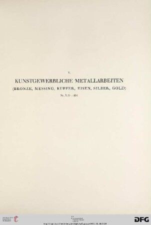 Kunstgewerbliche Metallarbeiten (Nr. 319-401)