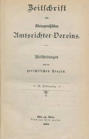 10.1892: Zeitschrift des Rheinpreußischen Amtsrichter-Vereins