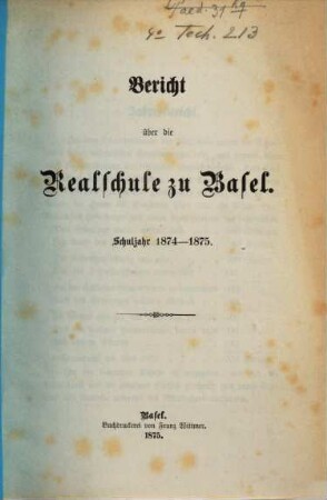 Bericht : über d. Schuljahr .... 1874/75