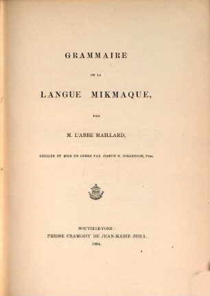 Grammar of the Mikmaque language of Nova Scotia : = Grammaire de la langue mikmaque
