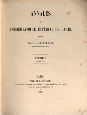 Annales de l'Observatoire de Paris. Mémoires. 7, 7. 1863