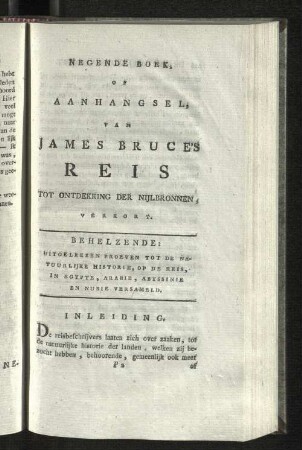 Negende Boek of Aanhangsel, van James Bruces's Reis tot ontdekking der Nijlbronnen