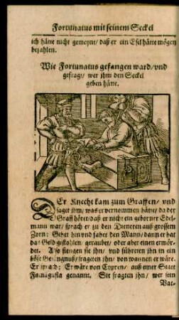Wie Fortunatus gefangen ward/ und gefragt/ wer ihm den Seckel geben hätte.
