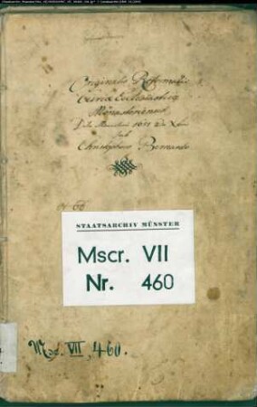 Ausfertigung der Reformatio una cum visitationibus iudicii ecclesiastici Monasteriensis des Bischofs Christoph Bernhard von Münster