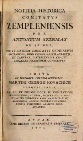 Notitia historica comitatus Zempléniensis
