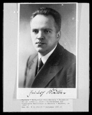 Friedrich Müller (1900-?), 1938-? Privatdozent für Klassische Philologie in Marburg