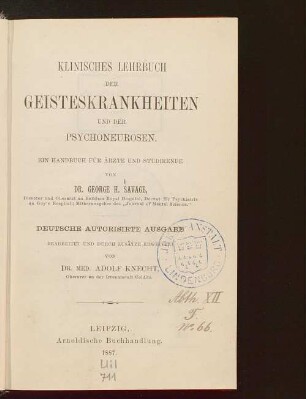 Klinisches Lehrbuch der Geisteskrankheiten und der Psychoneurosen : ein Handbuch für Ärzte und Studirende