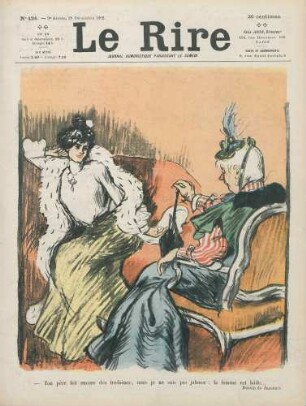 Ton père fait encore des fredaines; mais je ne suis pas jalouse : la femme est laide...