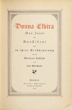 Donna Elvira (Don Juan) als Kunstideal und in ihrer Verkörperung auf der Münchener Hofbühne