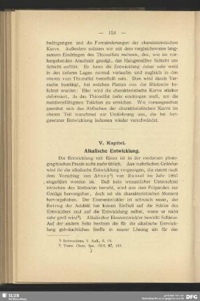 V. Kapitel, Alkalische Entwicklung