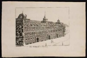 Das Rathhauß in Nürnberg. - Rathaus Nürnberg, Nürnberg